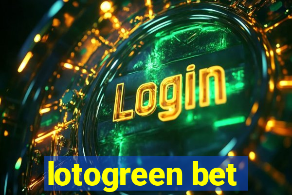 lotogreen bet